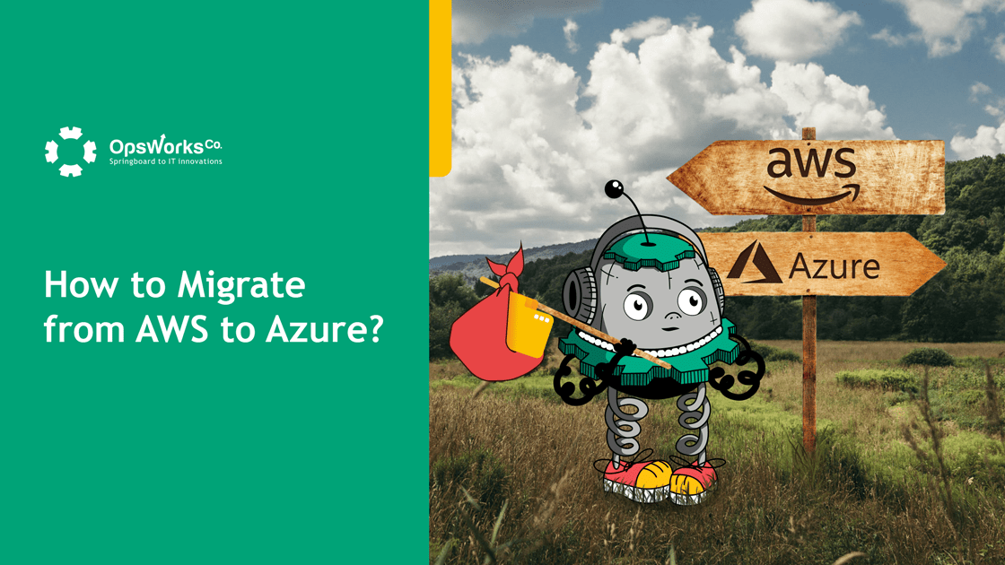 How to Migrate from AWS to Azure?